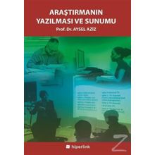 Araştırmanın Yazılması ve Sunumu - Aysel Aziz