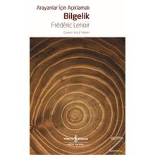 Arayanlar İçin Açıklamalı Bilgelik - Frederic Lenoir
