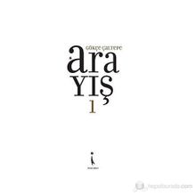 ARAYIŞ 1 - GÖKÇE ÇALTEPE