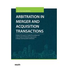 Arbitration in Merger and Acquisition Transactions - Cahit Ağaoğlu