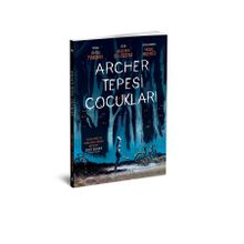 Archer Tepesi Çocukları - James Tynion İv