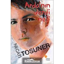 Arda'nın Derdi Ne? - Necati Tosuner