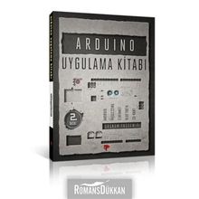 Arduino Uygulama Kitabı - Coşkun Taşdemir