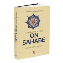 Arel Kitap Vasfi Haftacı Yöneticilik Özellikleri Açısından Cennetle Müjdelenmiş On Sahabe