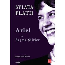 Ariel ve Seçme Şiirler - Sylvia Plath
