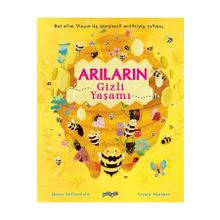 Arıların Gizli Yaşamı - Moira Butterfield - Pogo Çocuk