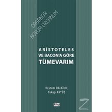 Aristoteles ve Bacon'a Göre Tümevarım - Bayram Dalkılıç