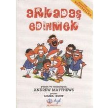 ARKADAŞ EDINMEK - ANDREW MATTHEWS