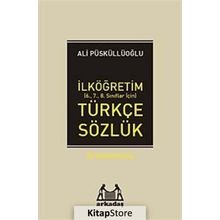 ARKADAŞ TÜRKÇE SÖZLÜK - ALI PÜSKÜLLÜOĞLU