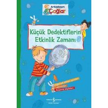Arkadaşım Çağlar Küçük Dedektiflerin Etkinlik Zamanı - Brigitte Paul