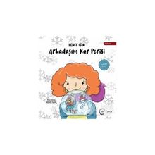 Arkadaşım Kar Perisi - Deniz Işık