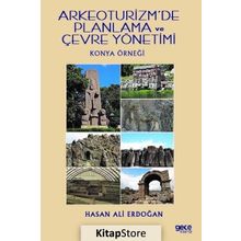 Arkeoturizm'de Planlama ve Çevre Yönetimi - Hasan Ali Erdoğan