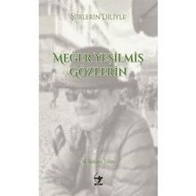Arrow Kitap Şiirlerin Diliyle Meğer Yeşilmiş Gözlerin