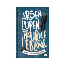 Arsen Lupen - Arsen Lupen’in İtirafları - Maurice Leblanc