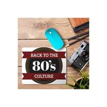 Art Hediye Back To the 80's Cultures Baskılı 23x19 cm Mouse Pad
