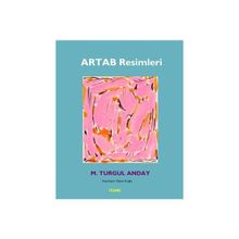 Artab Resimleri - M. Turgul Anday