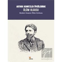 Arthur Schnitzler Öykülerinde Ölüm Olgusu Kriter Yayınları