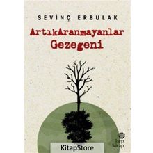 Artık Aranmayanlar Gezegeni - Sevinç Erbulak