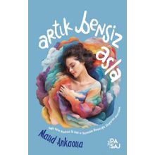 Artık Bensiz Asla - Maud Ankaoua
