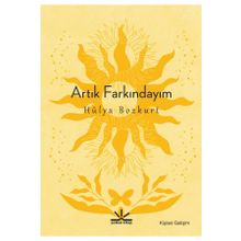 Artık Farkındayım - Hülya Bozkurt