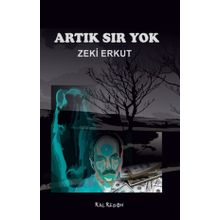 Artık Sır Yok - Zeki Erkut