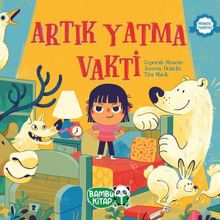 Artık Yatma Vakti - Ceporah Mearns - Bambu Kitap Yayınları