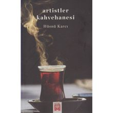 Artistler Kahvehanesi - Hüsnü Karcı
