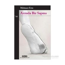 Arzuda Bir Sapma - Mehmet Erte