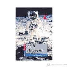 AS IT HAPPENS (COLLINS READERS) A CASCADES COLLECTION OF REPORTAGE - ROSY BORDER