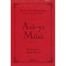 ASA-YI MUSA - BEDİÜZZAMAN SAID NURSI