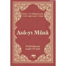 ASA-YI MUSA (BÜYÜK BOY) - BEDİÜZZAMAN SAID NURSI
