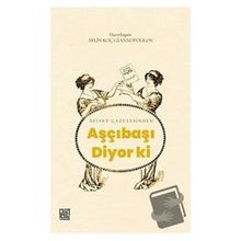 Aşçıbaşı Diyor Ki - Aylin Koç Giannopoulos