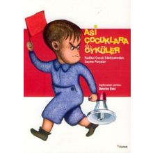 ASI ÇOCUKLARA ÖYKÜLER - JULIA L. MICKENBERG;PHILIP NEL