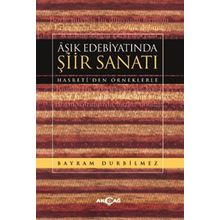 Aşık Edebiyatında Şiir Sanatı -Hasreti'den Örneklerle - Kolektif