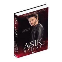 Aşık Sadist - Melisa Yıldırım