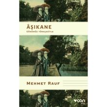 Aşıkane - Mehmet Rauf