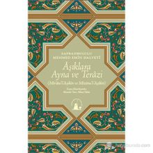 AŞIKLARA AYNA VE TERAZI - SAFRANBOLULU MEHMET EMIN HALVETI