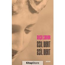 Asıl Dert Asil Dert - Ayşe Şener