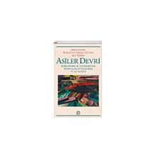 Asiler Devri İmparatorluk Cephelerinde İsyancılar, İhtilalciler ve Çeteciler - İletişim Yayınları