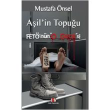Aşil’in Topuğu Fetö’nün O Gecesi - Mustafa Önsel