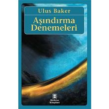 Aşındırma Denemeleri - Ulus Baker