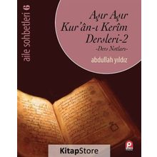 Aşır Aşır Kur’an-ı Kerim Dersleri 2 - Abdullah Yıldız
