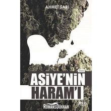 Asiye'nin Haram'ı - Ahmet Sarı