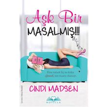 Aşk Bir Masalmış - Cindi Madsen