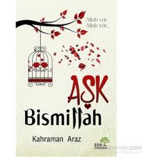 Aşk Bismillah - Kahraman Araz