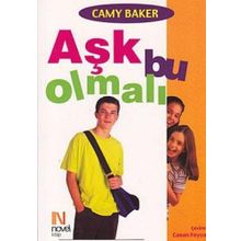 AŞK BU OLMALI - CAMY BAKER