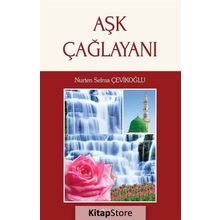 Aşk Çağlayanı - Nurten Selma Çevikoğlu