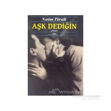 Aşk Dediğin - Naim Tirali