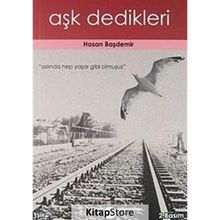 Aşk Dedikleri - Hasan Başdemir