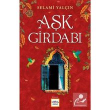 Aşk Girdabı/Selami Yalçın